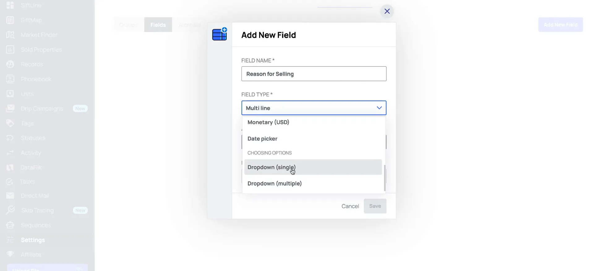 The add new field dialog for reason for selling, with field type options including drop downs