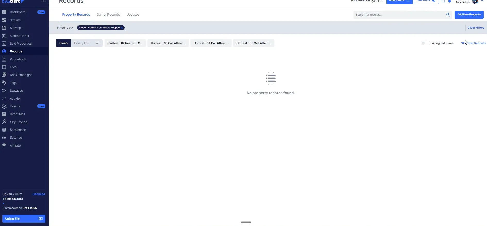 Records page showing no property records found with the Hottest 00 Needs Skipped preset applied